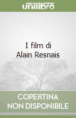 I film di Alain Resnais