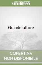 Grande attore libro