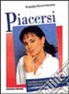 Piacersi libro