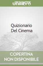 Quizionario Del Cinema libro