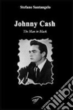 Johnny Cash. The man in black libro