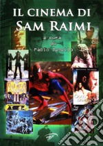 Il cinema di Sam Raimi libro