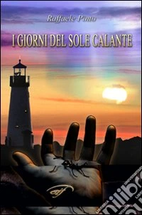 I giorni del sole calante libro
