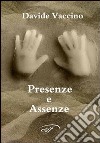 Presenze e assenze libro