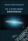 Il cerchio infinito libro