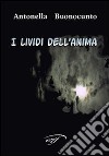 I lividi dell'anima libro