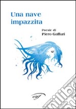 Una nave impazzita libro