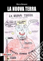 La nuova terra libro