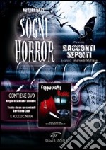 Racconti sepolti. Con DVD libro