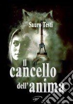 Il cancello dell'anima libro