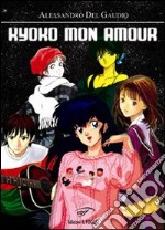 Kyoko mon amour libro