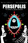Persepolis. Tra editoria e grande schermo libro