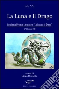 La luna e il drago