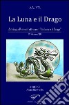 La luna e il drago libro