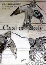 Oasi criptate libro