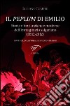 Il peplum di Emilio. Storie e fonti antiche e moderne dell'immaginario salgariano (1862-2012) libro