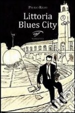 Littoria blues city libro