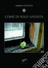 Come di solo andata