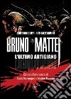 Bruno Mattei. L'ultimo artigiano libro