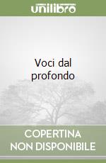 Voci dal profondo libro