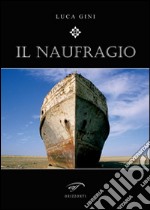 Il naufragio libro