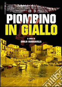 Piombino in giallo