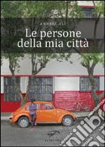 Le persone della mia città