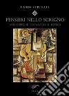 Pensieri nello scrigno. Nelle spighe di grano è il ritmo libro