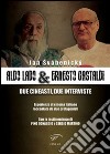 Aldo Lado & Ernesto Gastaldi. Due cineasti, due interviste libro