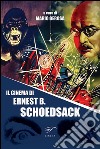 Il cinema di Ernest B. Schoedsack libro