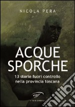 Acque sporche libro