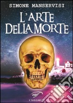 L'arte della morte libro