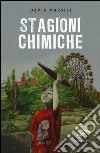 Stagioni chimiche libro