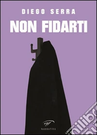Non fidarti