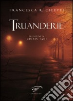 Truanderie libro