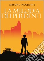 La melodia dei perdenti libro