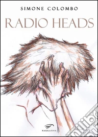 Radio heads