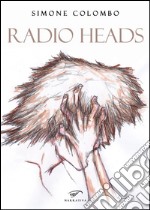 Radio heads libro