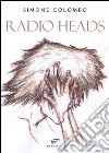 Radio heads libro