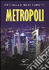 Metropoli libro