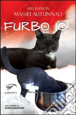 Furbo io! libro