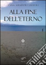 Alla fine dell'eterno libro