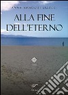 Alla fine dell'eterno libro