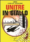 Unitre in giallo libro