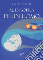 Al di sopra di un uomo libro