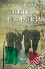 Tributo alla patria libro