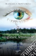 singolare, femminile