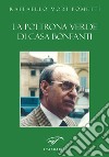 La poltrona verde di casa Bonfanti libro