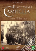 Raccontare Campiglia libro