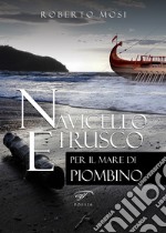 Navicello etrusco libro